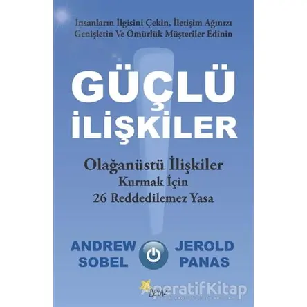 Güçlü İlişkiler - Andrew Sobel - Beyaz Yayınları