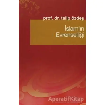 İslam’ın Evrenselliği - Talip Özdeş - Fecr Yayınları