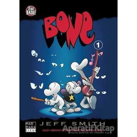 Bone 1 - Jeff Smith - Marmara Çizgi