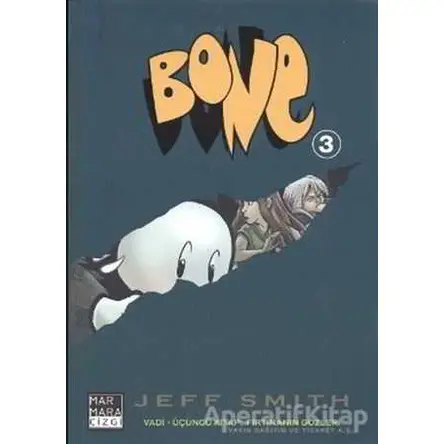 Bone 3 - Jeff Smith - Marmara Çizgi
