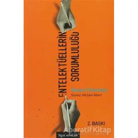 Entelektüellerin Sorumluluğu - Noam Chomsky - Bgst Yayınları