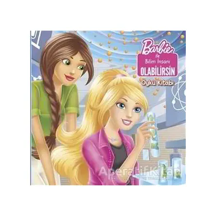 Barbie ile Bilim İnsanı Olabilirsin - Kolektif - Doğan Egmont Yayıncılık