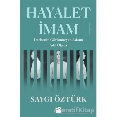 Hayalet İmam - Saygı Öztürk - Doğan Kitap