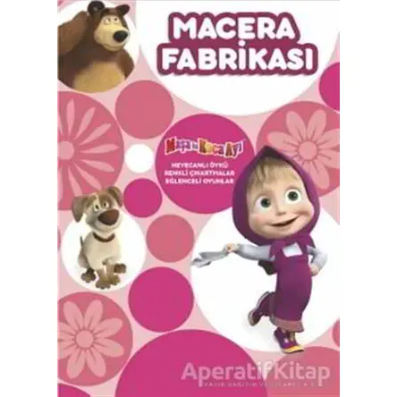 Macera Fabrikası - Maşa ile Koca Ayı - Kolektif - Doğan Egmont Yayıncılık