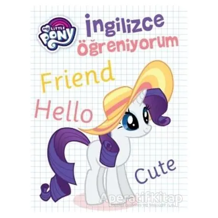 İngilizce Öğreniyorum - My Little Pony - Kolektif - Doğan Egmont Yayıncılık