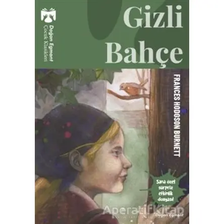 Gizli Bahçe - Frances Hodgson Burnett - Doğan Egmont Yayıncılık