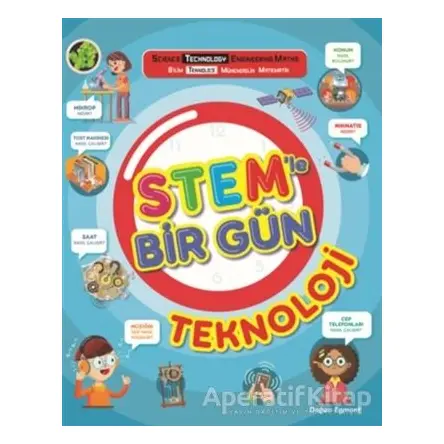 STEMle Bir Gün - Teknoloji - Kolektif - Doğan Egmont Yayıncılık