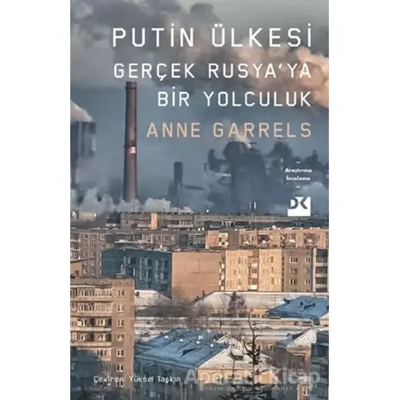 Putin Ülkesi - Anne Garrels - Doğan Kitap