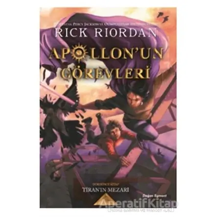 Apollonun Görevleri 4 - Tiranın Mezarı - Rick Riordan - Doğan Egmont Yayıncılık