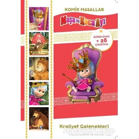 Maşa İle Koca Ayı Komik Masallar Kraliyet Gelenekleri - Kolektif - Doğan Egmont Yayıncılık