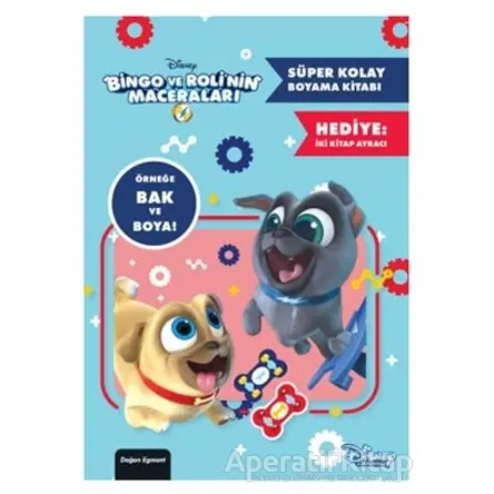 Disney Bingo ve Rolinin Maceraları - Süper Kolay Boyama Kitabı - Kolektif - Doğan Egmont Yayıncılık