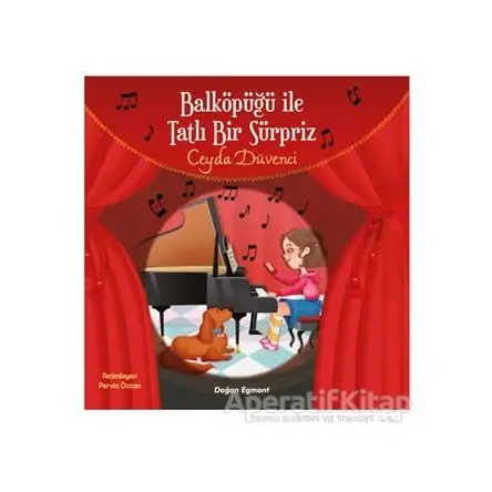 Balköpüğü ile Tatlı Bir Sürpriz - Ceyda Düvenci - Doğan Egmont Yayıncılık