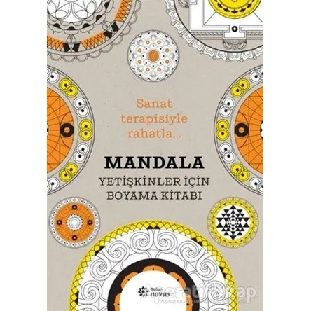 Mandala - Yetişkinler İçin Boyama Kitabı - Sophie Leblanc - Doğan Novus