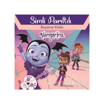 Vampirina - Simli Parıltılı Boyama Kitabı - Kolektif - Doğan Egmont Yayıncılık