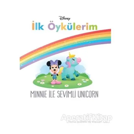 Minnie İle Sevimli Unicorn - Disney İlk Öykülerim - Kolektif - Doğan Egmont Yayıncılık