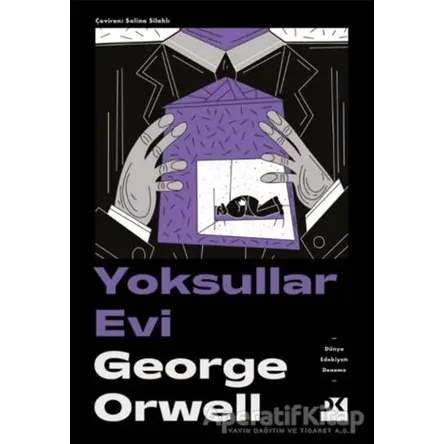 Yoksullar Evi - George Orwell - Doğan Kitap