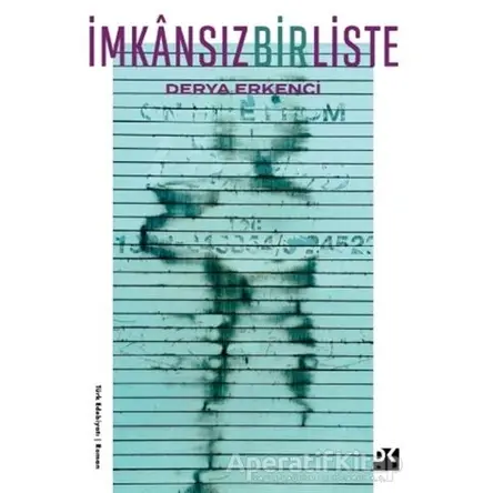 İmkansız Bir Liste - Derya Erkenci - Doğan Kitap