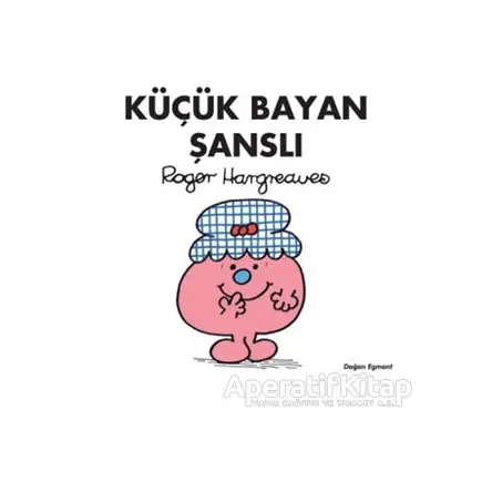 Küçük Bayan Şanslı - Roger Hargreaves - Doğan Egmont Yayıncılık