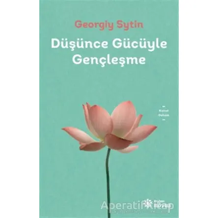 Düşünce Gücüyle Gençleşme - Georgiy Sytin - Doğan Novus