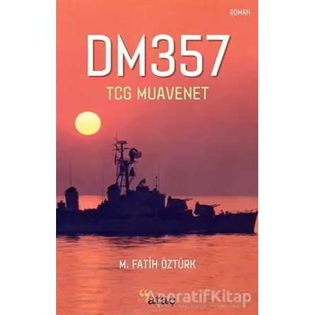 DM357 - TCG Muavenet - Fatih Öztürk - Ataç Yayınları