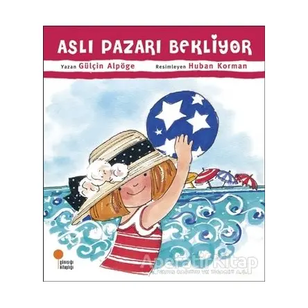 Aslı Pazarı Bekliyor - Gülçin Alpöge - Günışığı Kitaplığı