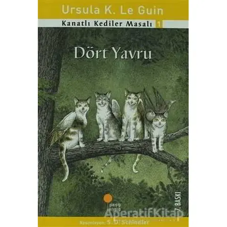 Kanatlı Kediler Masalı 1 - Dört Yavru - Ursula K. Le Guin - Günışığı Kitaplığı