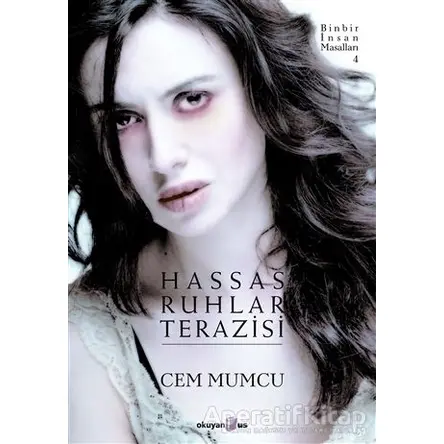 Hassas Ruhlar Terazisi - Cem Mumcu - Okuyan Us Yayınları