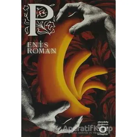 P - Enis Roman - Okuyan Us Yayınları
