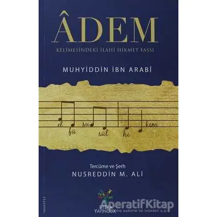 Adem - Muhyiddin İbn Arabi - Litera Yayıncılık