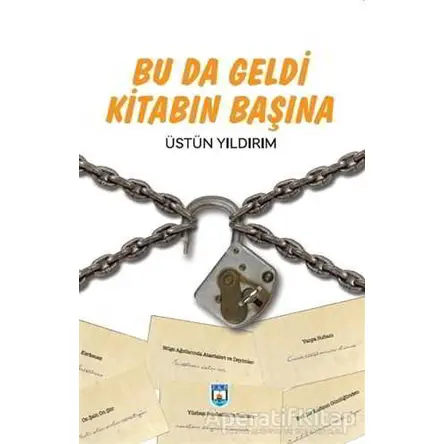 Bu da Geldi Kitabın Başına - Üstün Yıldırım - Hiperlink Yayınları