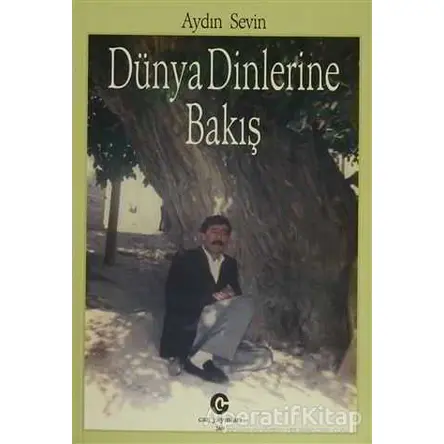 Dünya Dinlerine Bakış - Aydın Sevin - Can Yayınları (Ali Adil Atalay)