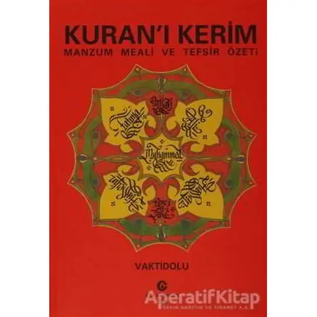 Kuran’ı Kerim Manzum Meali ve Tefsir Özeti
