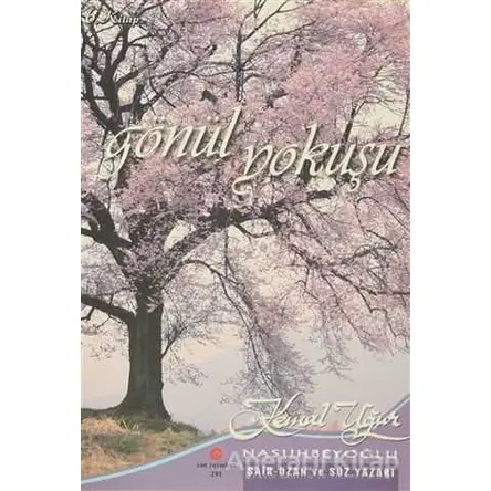 Gönül Yokuşu - Kemal Uğur - Can Yayınları (Ali Adil Atalay)