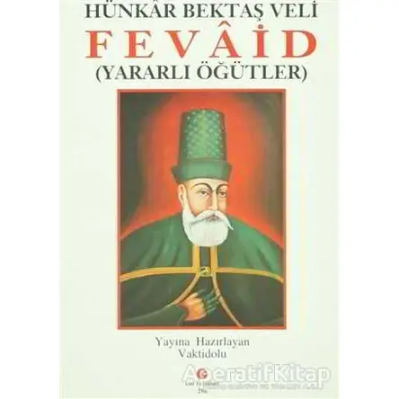 Hünkar Bektaş Veli Fevaid - Baki Öz - Can Yayınları (Ali Adil Atalay)