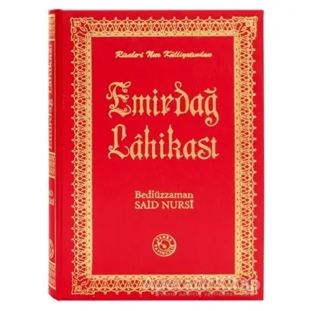Emirdağ Lahikası (Küçük Boy ) - Bediüzzaman Said-i Nursi - Zehra Yayıncılık