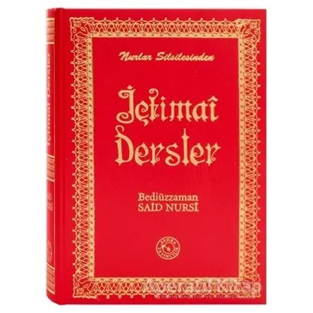 İçtimai Dersler (Küçük Boy) - Bediüzzaman Said Nursi - Zehra Yayıncılık