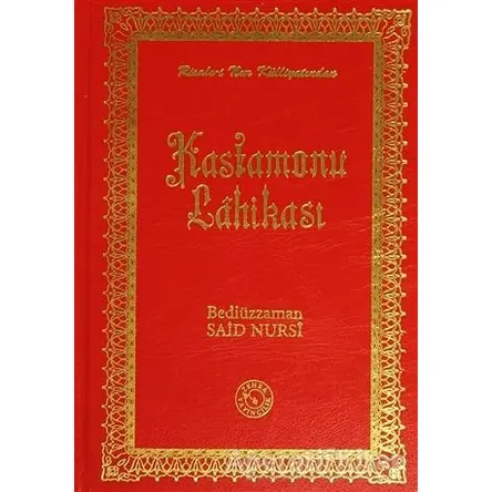Kastamonu Lahikası (Orta Boy) - Bediüzzaman Said-i Nursi - Zehra Yayıncılık