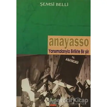 Anayasso - Şemsi Belli - Babıali Kitaplığı