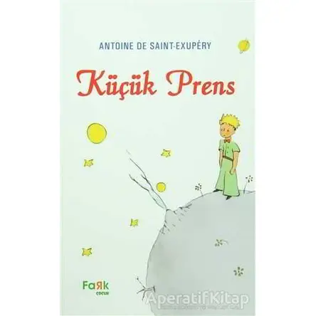 Küçük Prens - Antoine de Saint-Exupery - Fark Yayınları