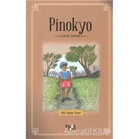 Pinokyo - Carlo Collodi - Fark Yayınları