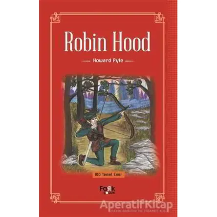 Robin Hood - Howard Pyle - Fark Yayınları