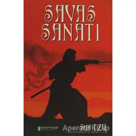 Savaş Sanatı - Sun Tzu - Kutup Yıldızı Yayınları
