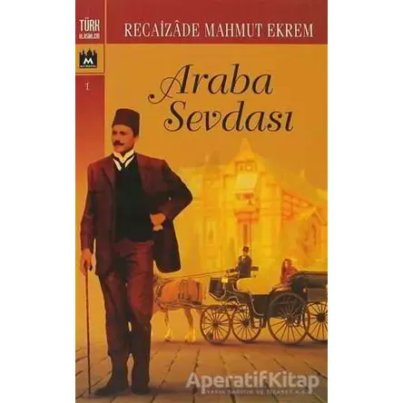 Araba Sevdası - Recaizade Mahmut Ekrem - Metropol Yayınları