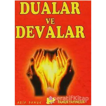 Dualar ve Devalar - Küçük Boy (Dua-016) - Arif Pamuk - Pamuk Yayıncılık