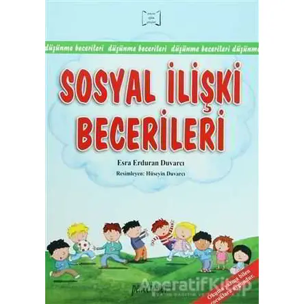 Sosyal İlişki Becerileri - Esra Erduran Duvarcı - Pencere Sağlık Eğitim Yayınları