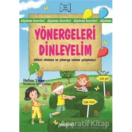 Yönergeleri Dinleyelim - Halime Tosun - Pencere Sağlık Eğitim Yayınları