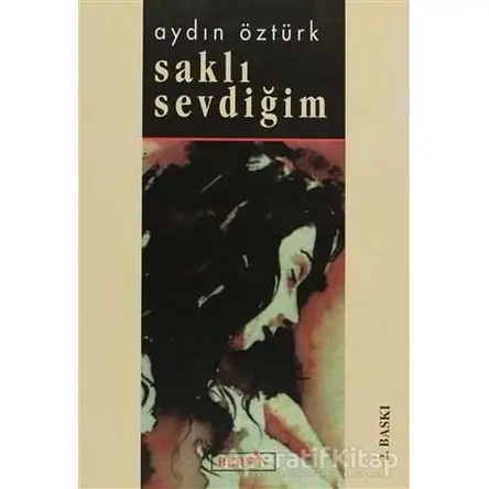 Saklı Sevdiğim - Aydın Öztürk - Berfin Yayınları