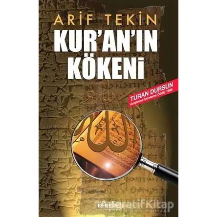 Kur’an’ın Kökeni - Arif Tekin - Berfin Yayınları