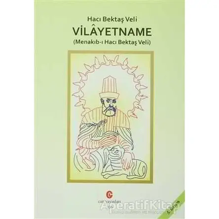 Vilayetname (Menakıb-ı Hacı Bektaş Veli) - Hacı Bektaş Veli - Can Yayınları (Ali Adil Atalay)