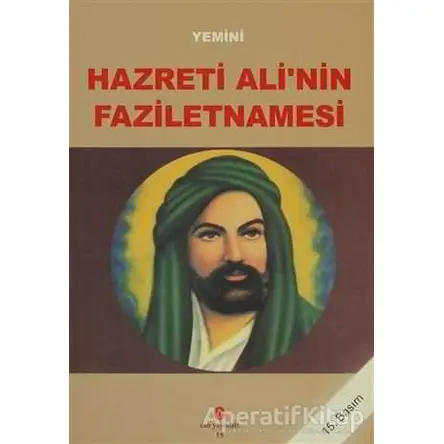 Hazreti Ali’nin Faziletnamesi - Yemini - Can Yayınları (Ali Adil Atalay)
